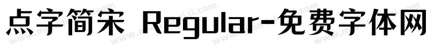 点字简宋 Regular字体转换